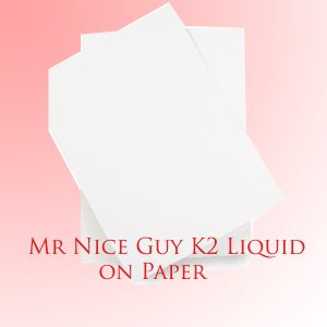 Mr Nice Guy K2 Liquid on Paper