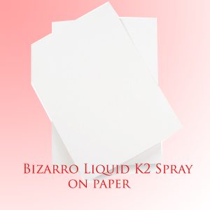 Bizarro Liquid K2 Spray on paper